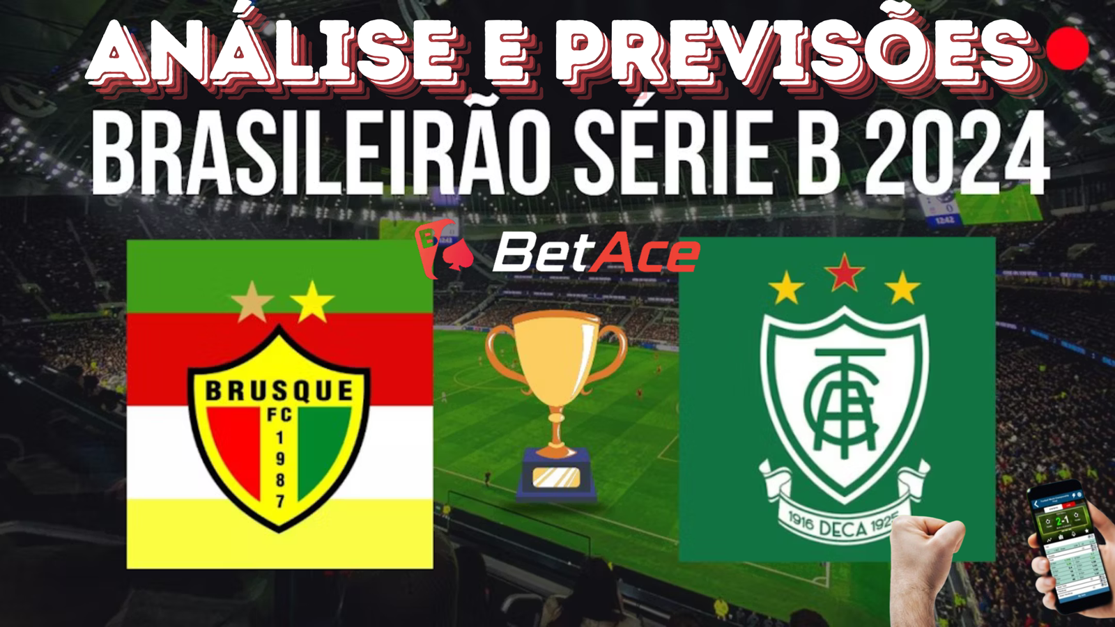 análise e previsões de aposta brusque x américa-mg