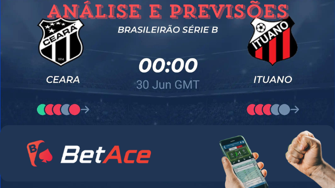 análise e previsões de aposta ceará x ituano
