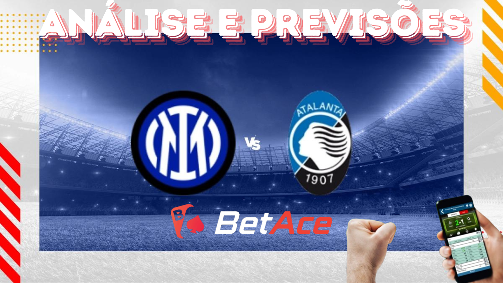 análise e previsões de aposta inter de milão x atalanta