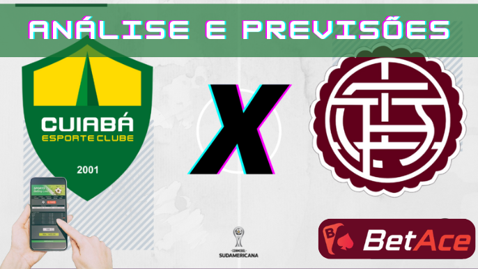 análise e previsões de aposta lanús x cuiabá