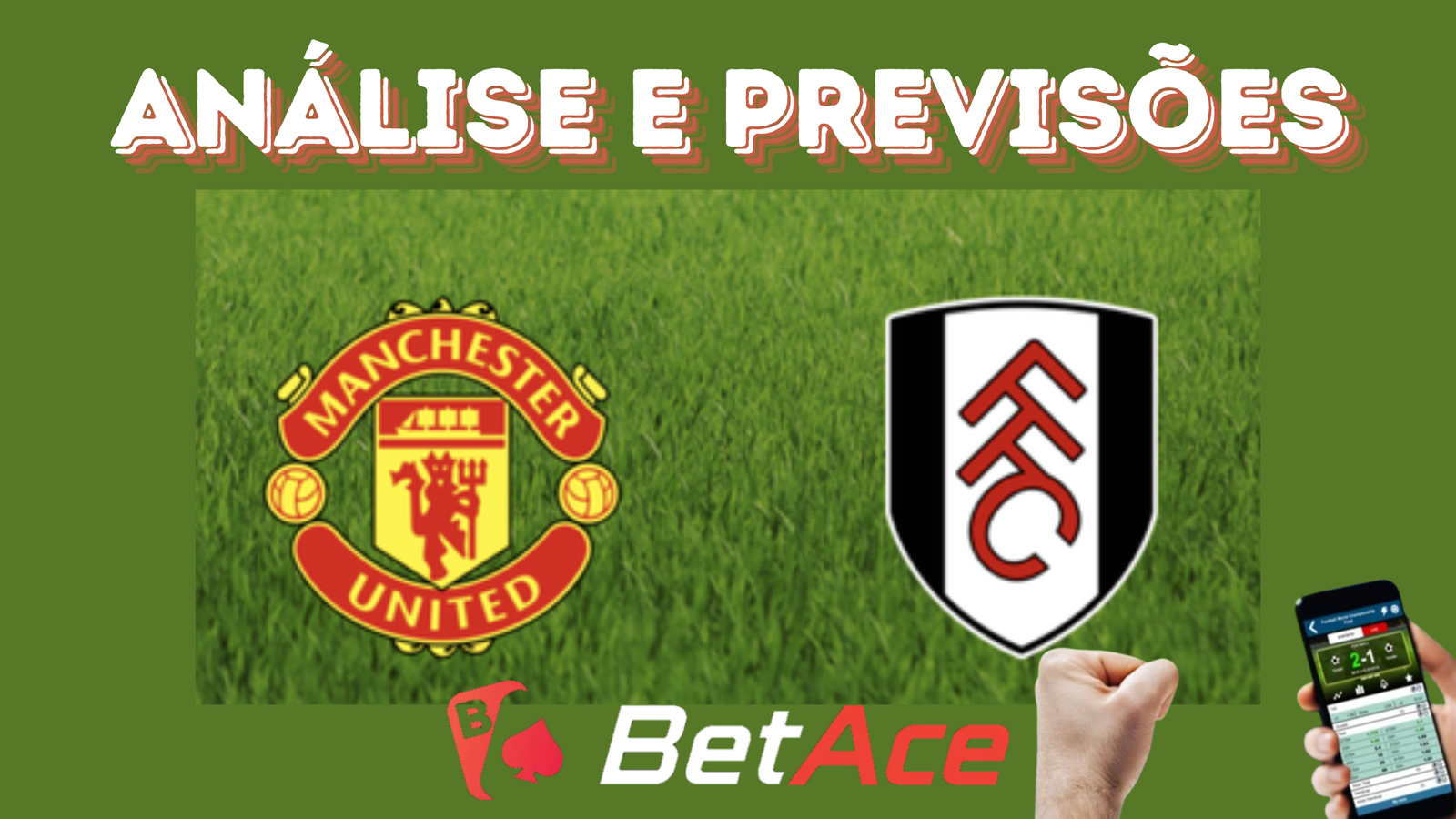 análise e previsões de aposta manchester united x fulham